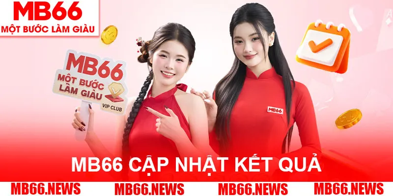 Sảnh xổ số nhà cái MB66 luôn cập nhật kết quả nhanh chóng