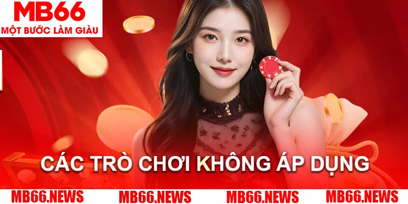 Một số trò chơi sẽ không nằm trong danh sách được tính điểm